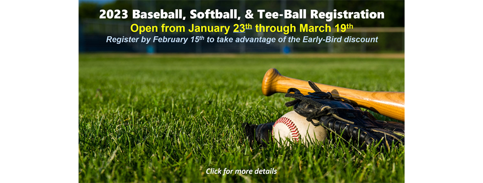 2023 Baseball, Softball & Tee Ball Registration