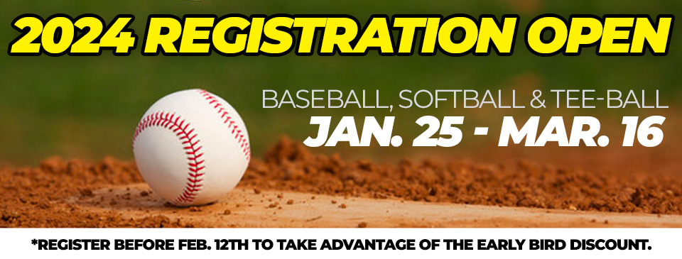 2024 Baseball, Softball & Tee Ball Registration